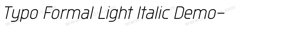 Typo Formal Light Italic Demo字体转换